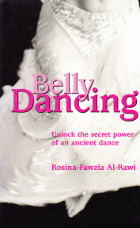 Belly DancingUnlock the Secret Power of Ancient Dance