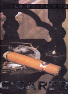 Cigarer, La dolce vita.