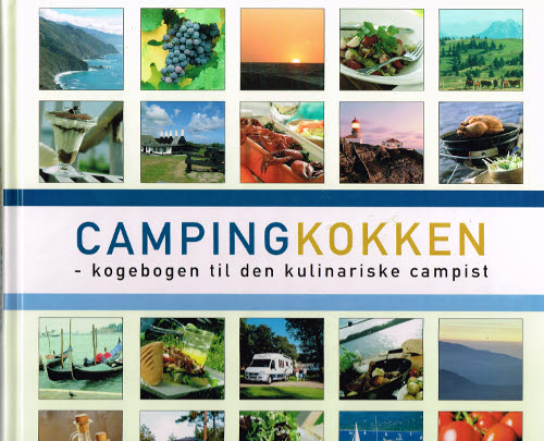 Campingkokken - kogebogen til den kulinariske campist