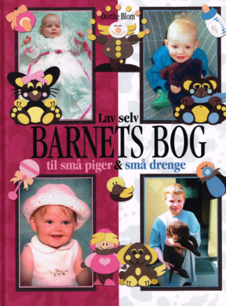 Lav selv barnets bog til små piger og små drenge