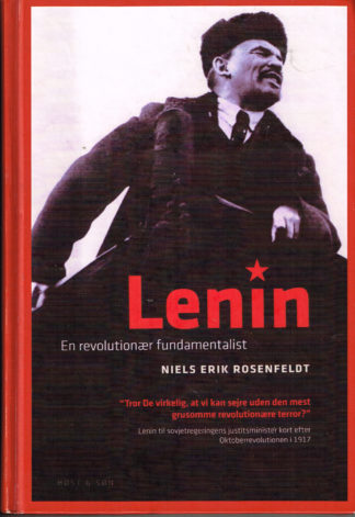 Lenin. En revolutionær fundamentalist