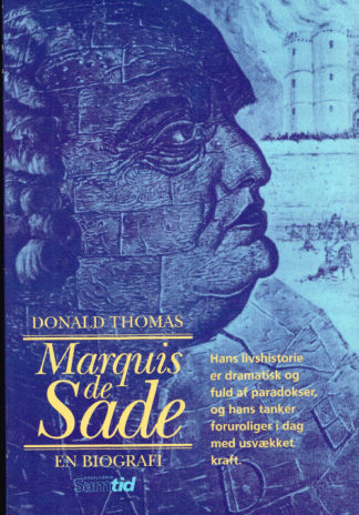 Marquis de Sade. En biografi