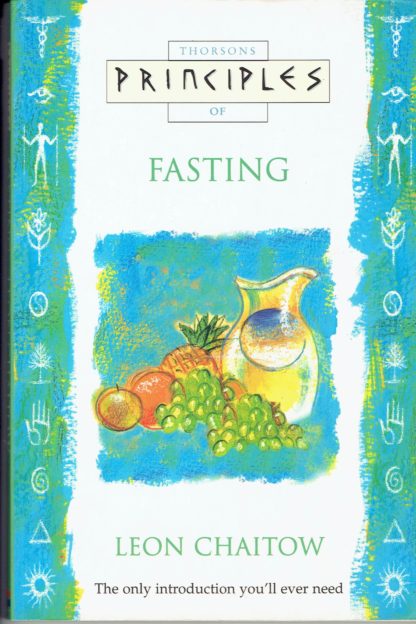 Principles of fasting