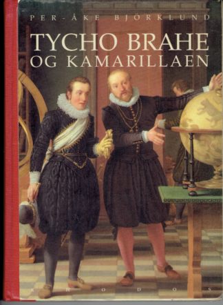 Tycho Brahe og kamarillaen