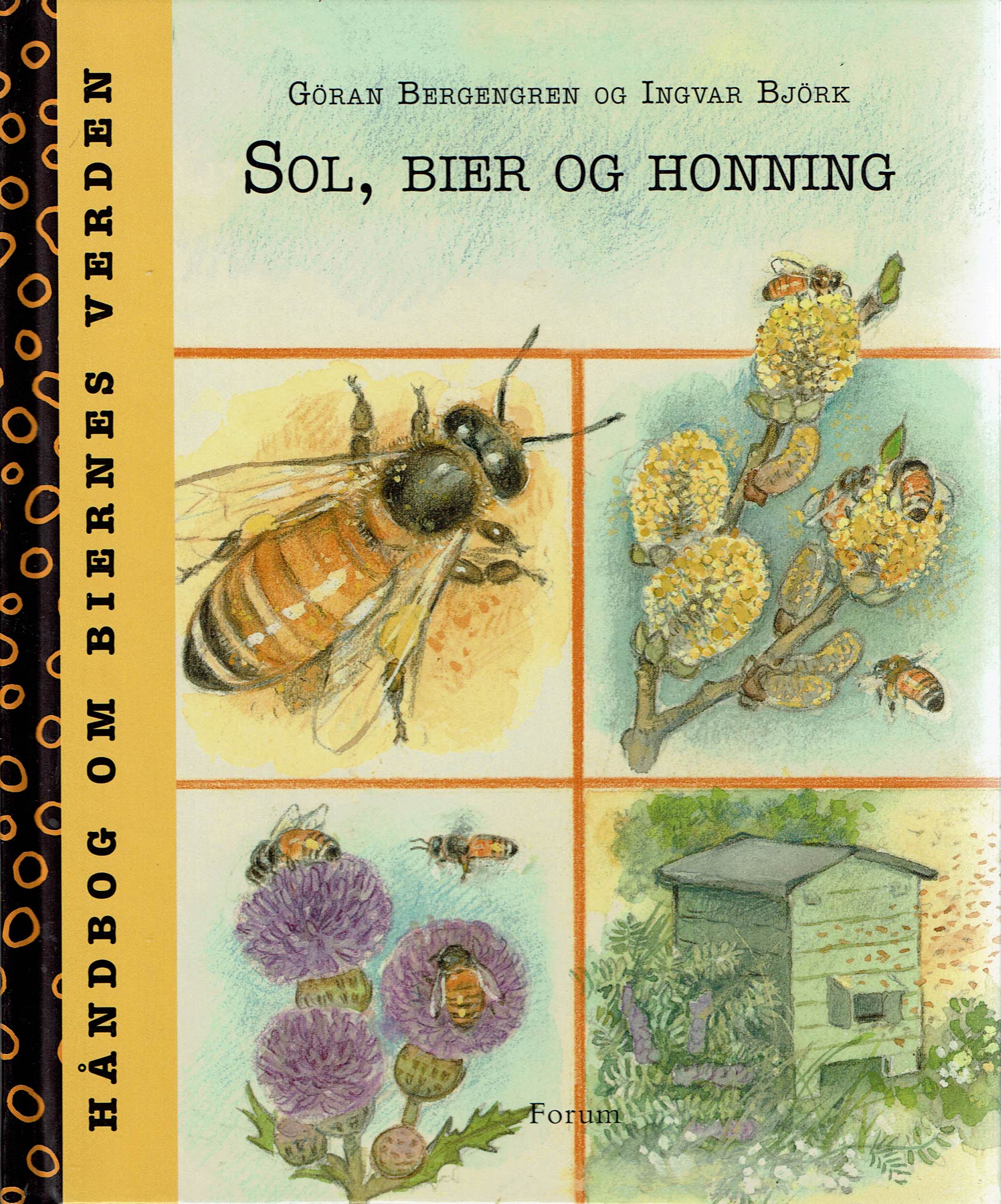 Stearinlys Solrig Thorns Sol, bier og honning. Håndbog om biernes verden – Antikvariat Horsnæs